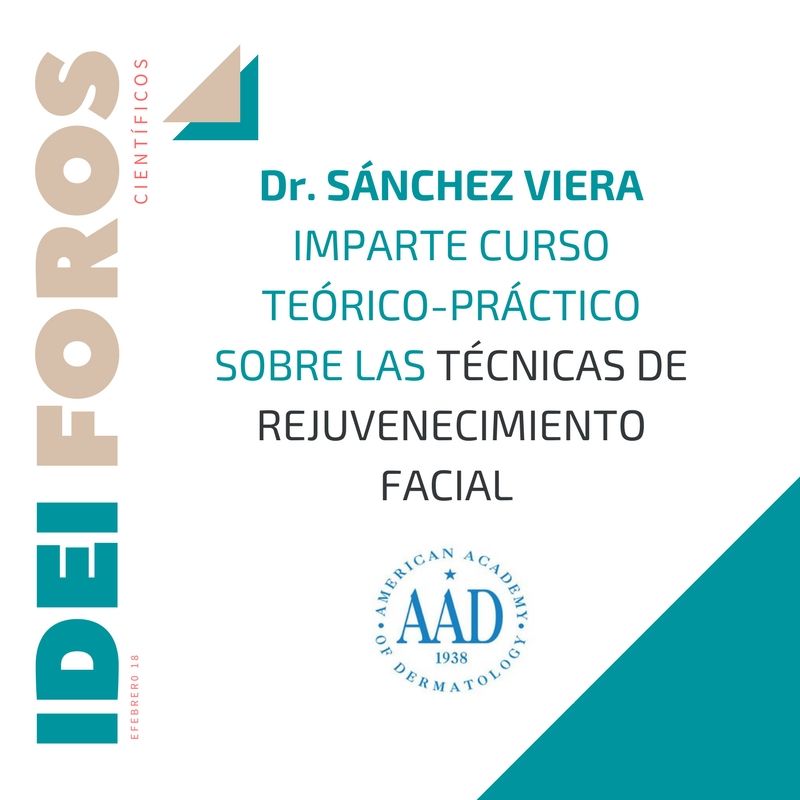 Dr. Sánchez Viera imparte curso teórico-práctico sobre Rejuvenecimiento Facial