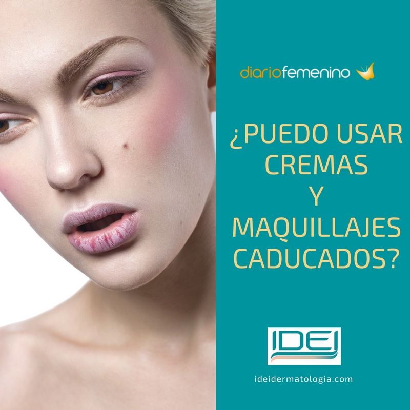 Puedo usar cremas y maquillajes caducados