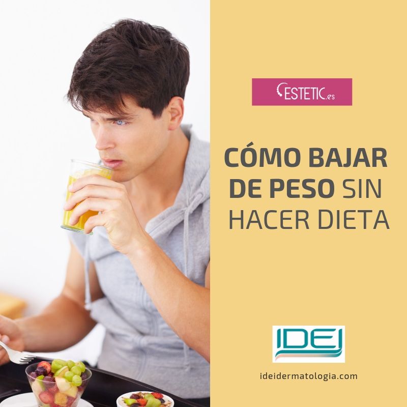 Cómo bajar de peso sin hacer dieta