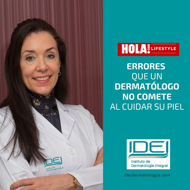 Errores que un dermatólogo no comete al cuidar su piel