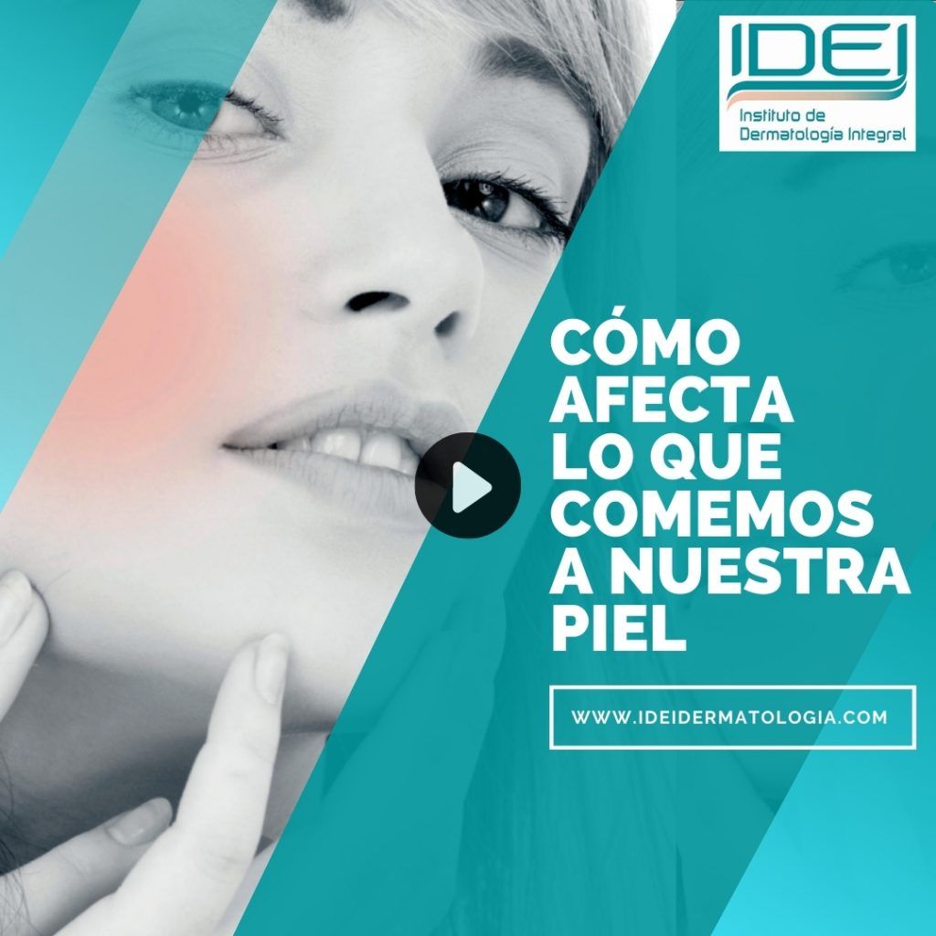 Lo que comemos influye en la salud de nuestra piel