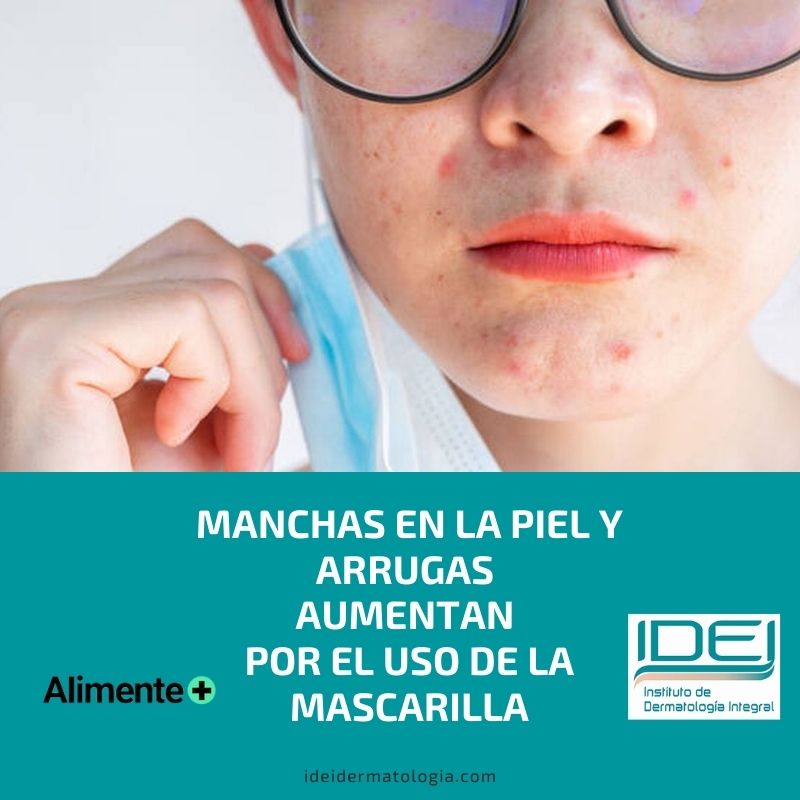 Manchas en la piel y arrugas aumentan por el uso de la mascarilla